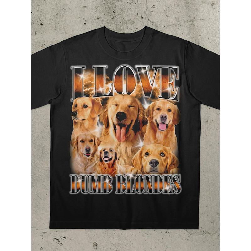 I Love Dumb Blondes Funny Dog T Shirt Golden Retriever Meme Lover Embarrassing