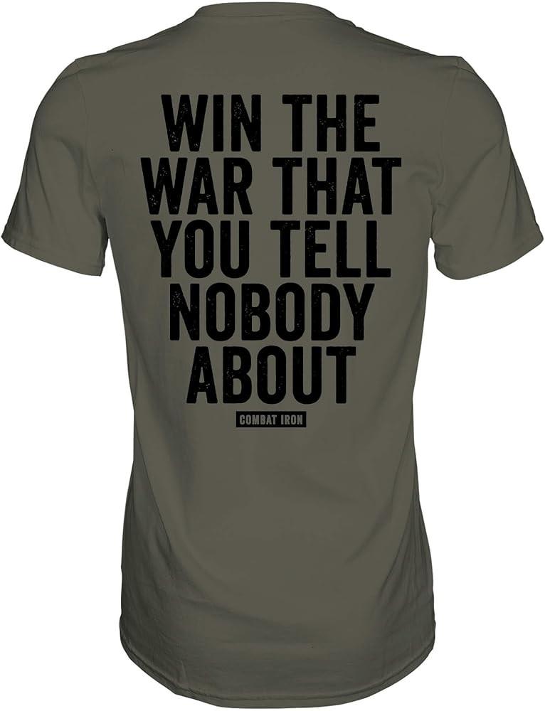 

Men#039;s Graphic Short Sleeve TShirt Win The War That You Tell Nobody About Tee Unisex T-Shirt S