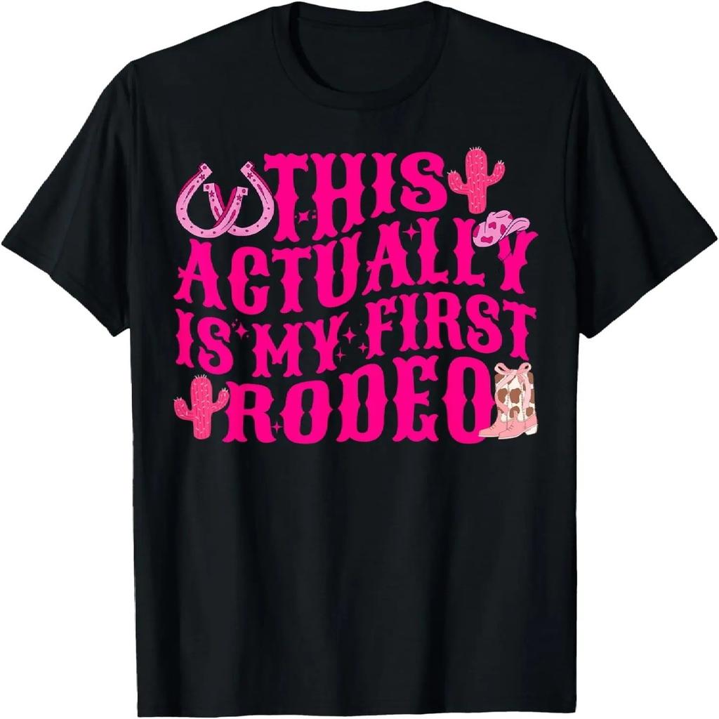 This Actually Is My First Rodeo Cowgirl Cowboy Funny Groovy T-Shirt