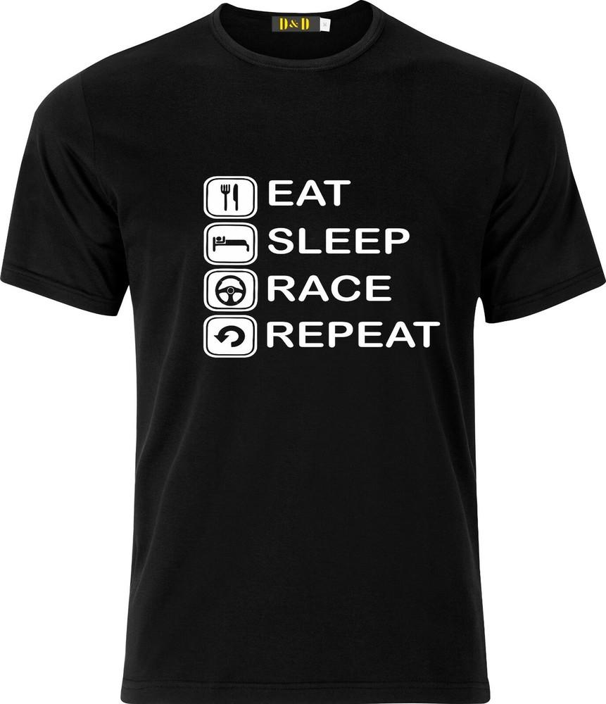 

Eat Sleep Race Repeat xmas present gift birthday funny humour cotton t shirt 3XL