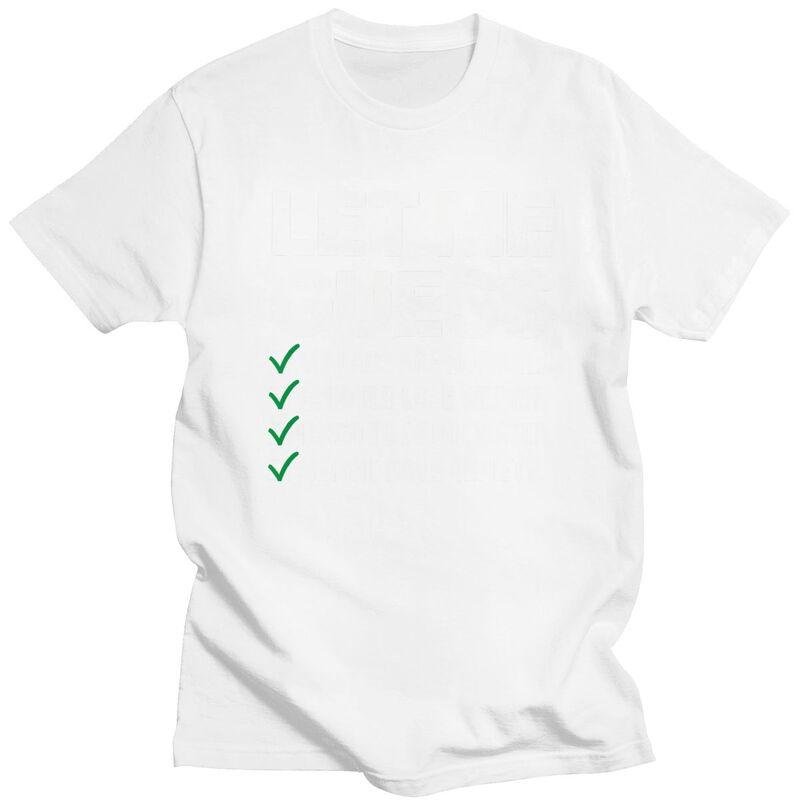 Men Let Me Guess My Labs Are Normal I Should Lose Weigh Sarcasm T Shirts Pure Cotton Colthing Leisure Creative Graphics Tee Tops