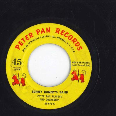 7inch Record PETER PAN PLAYERS  ORCHESTRA  Benny Bunnys Band 45671 PETER PAN RECO US Childrens Used