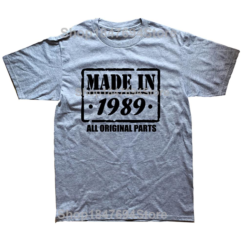 Made In 1989 All Original Part T Shirt Funny Men Short Sleeves Vintage Classic Birthday Gift Cotton Comfortable Party Tshirt