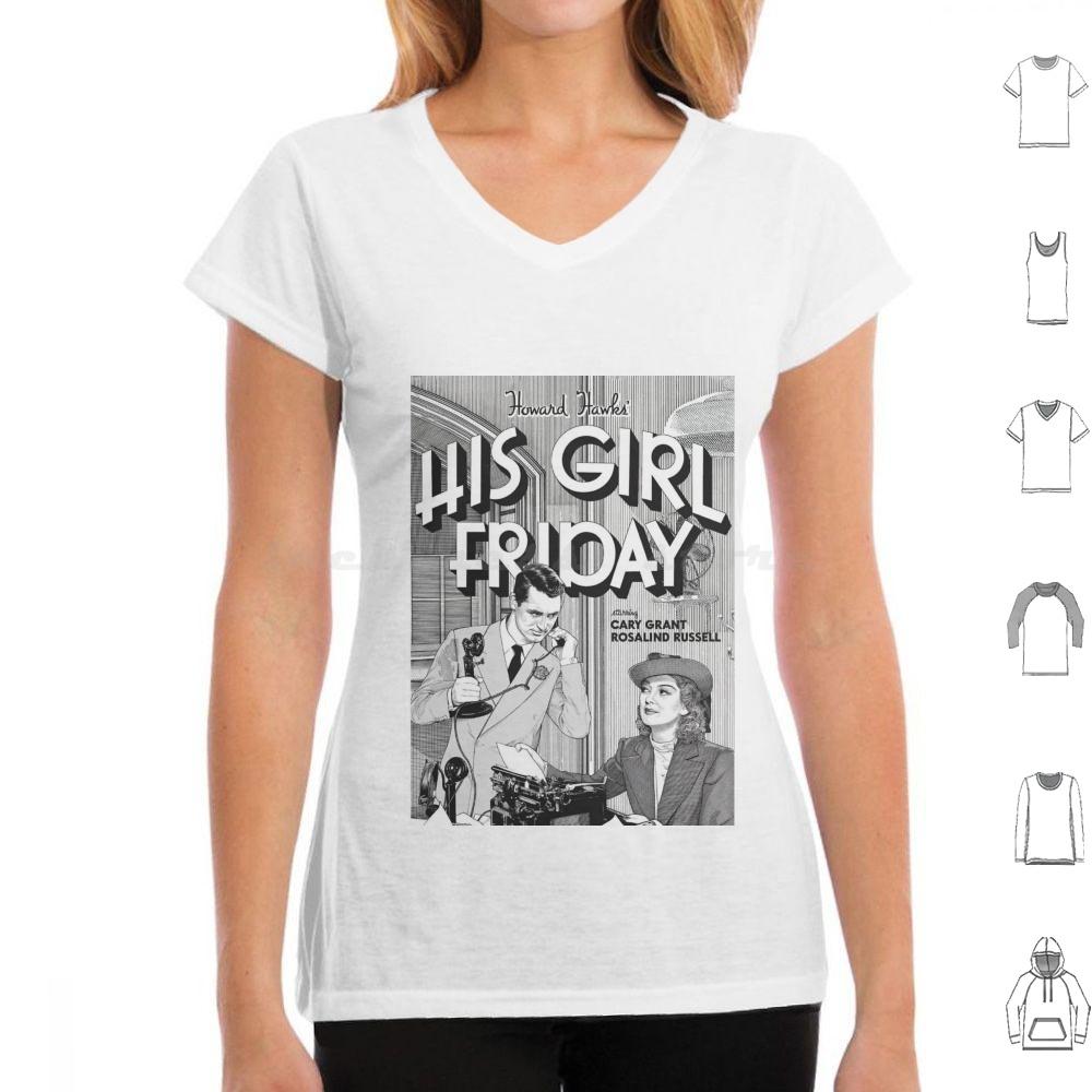His Girl Friday T Shirt 6xl Cotton Cool Tee Classic Srewball Comedy Cary Grant Rosalind Russell His Girl Friday Howard Hawks