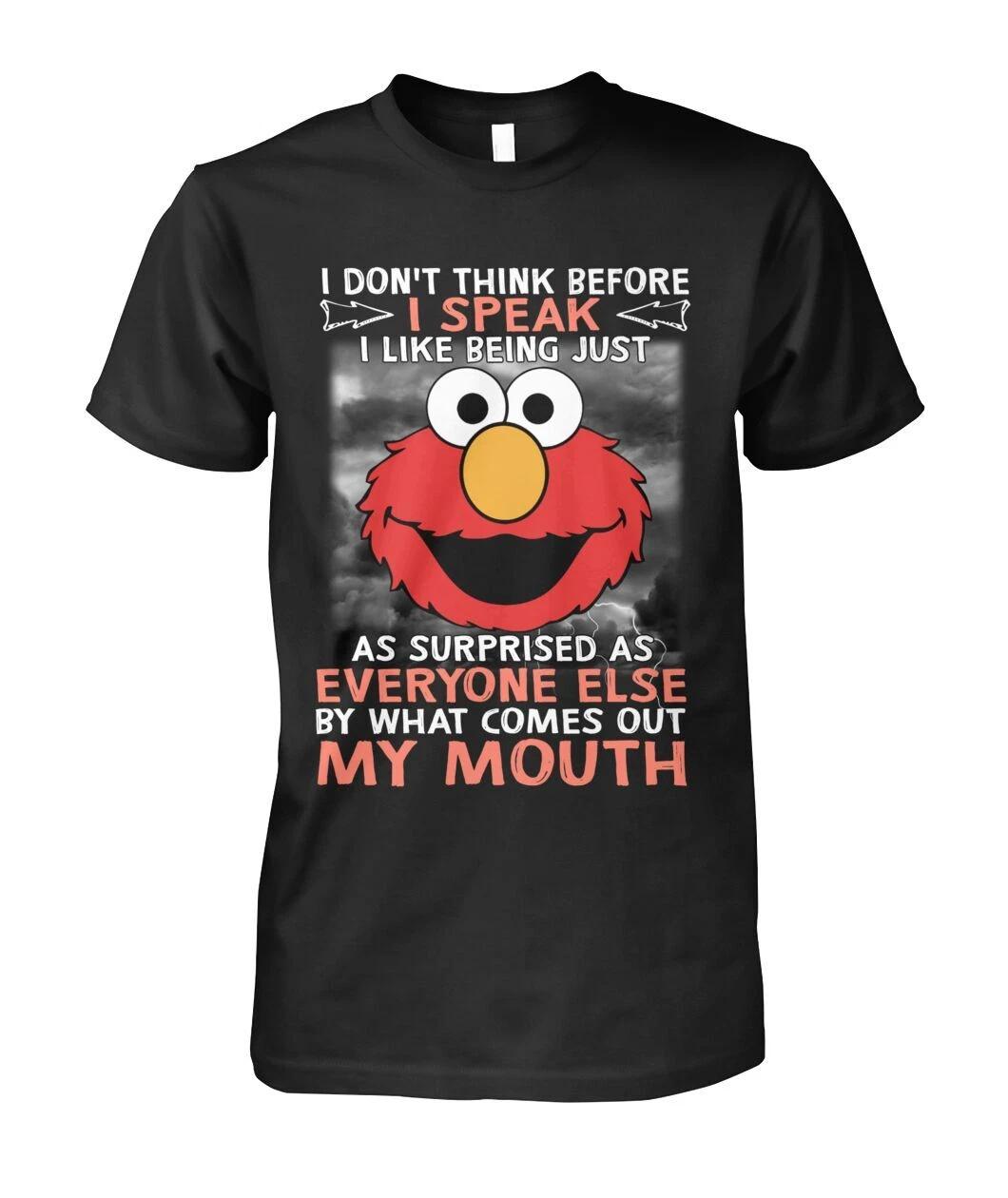 I Dont Think Before I Speak T Shirt Funny Novelty Birthday Gift Retro 4XL
