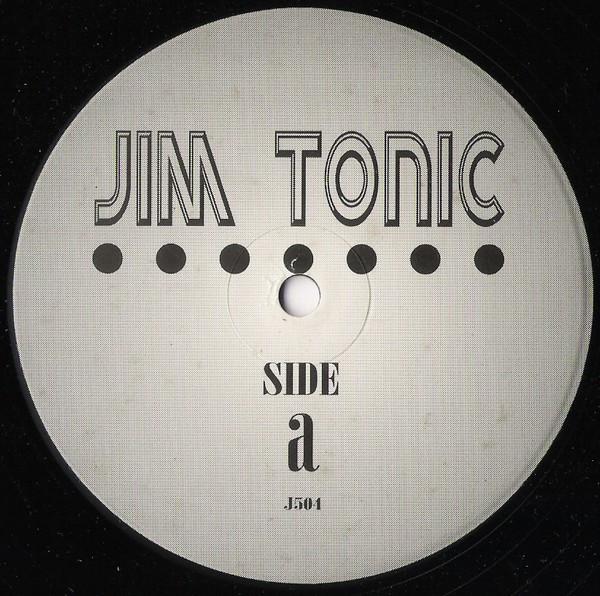 12inch Record UNKNOWN ARTIST - Jim Tonic J504 NOT ON LABEL Unknown Dance & Electronica Used