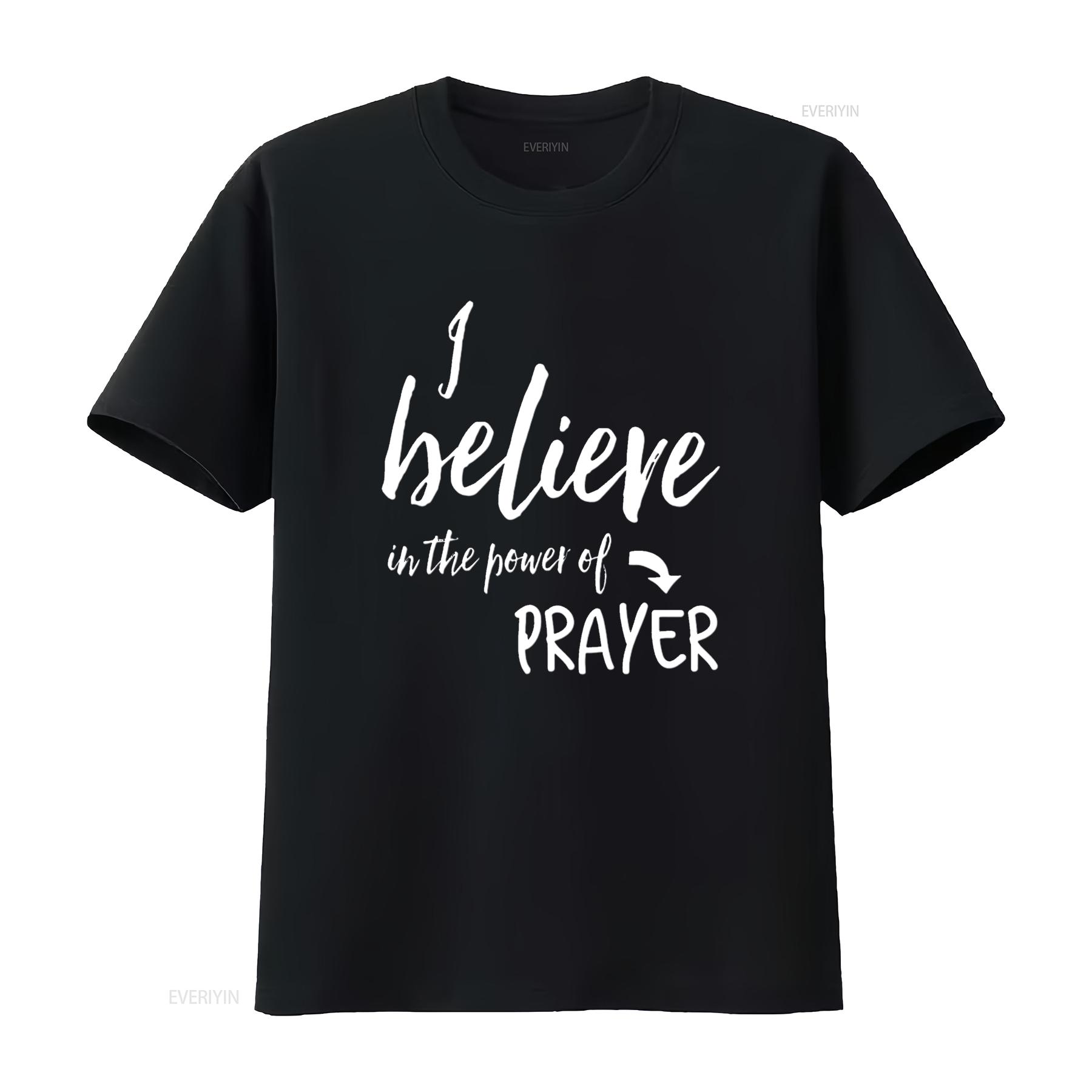 

I Believe in The Power of Prayer T Shirt vintage Washed Casual homme Top For Everyday Wear Stylish Breathable graphic Stretched 4XL