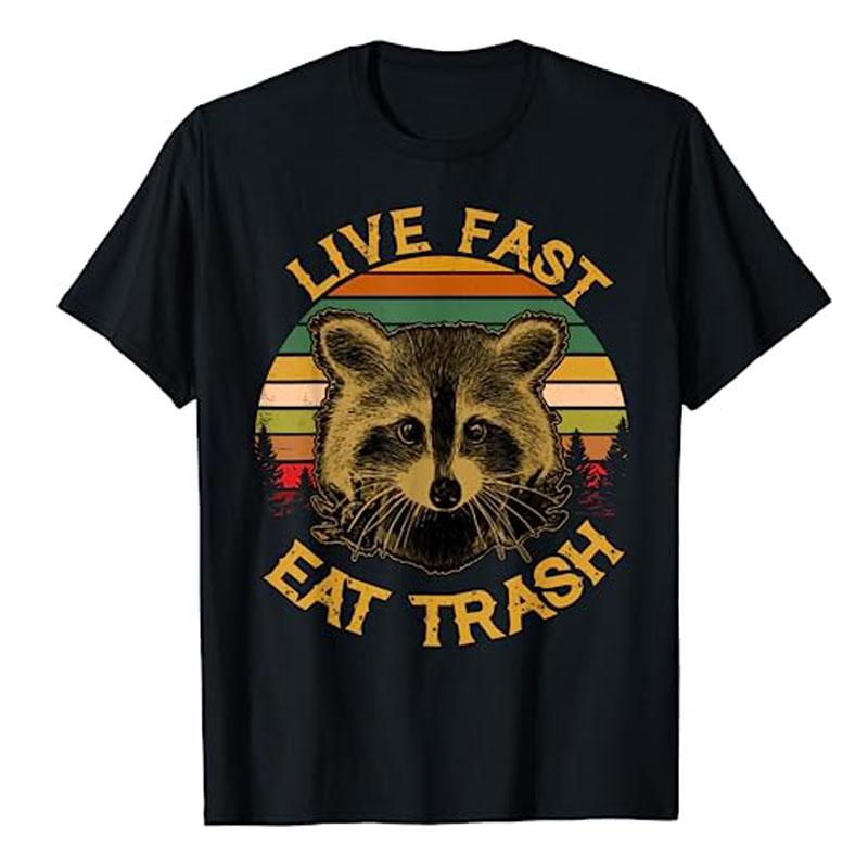 Live Fast Eat Trash Funny Raccoon Camping Vintage Hiking Shirt Live Fast Eat Trash TShirt Design Cute Animal Lover Tee Tops