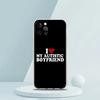 Cute I Love My Girlfriend Boyfriend Luxury Phone Case For iPhone 16 15 14 13 12 11 Pro Max XS X XR SE 7 8 Plus soft Clear Cover