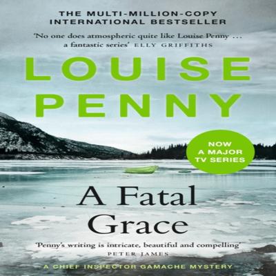 A Fatal Grace by Louise Penny Paperback Book 9781529388183