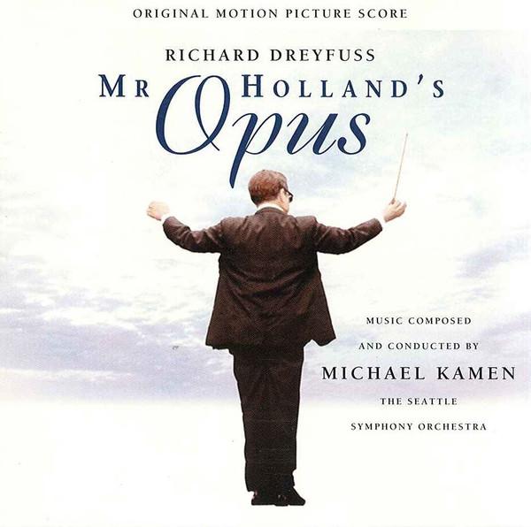 CD MICHAEL KAMEN - Mr. Holland's Opus (Original Motion 4520652 London Records 1995 US Soundtracks & Musicals Used