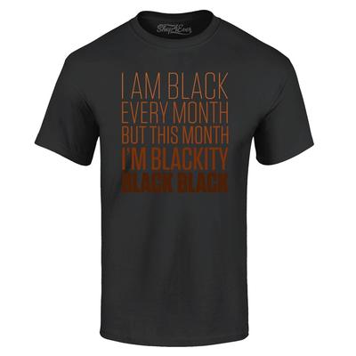 Ce Mois Je suis Blackity Black Black T-shirt Chemises d'Histoire Noire