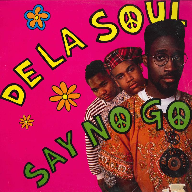 

12inch Record DE LA SOUL Say No Go BLR10T BIG LIFE 1989 US Rap HipHopRB Used