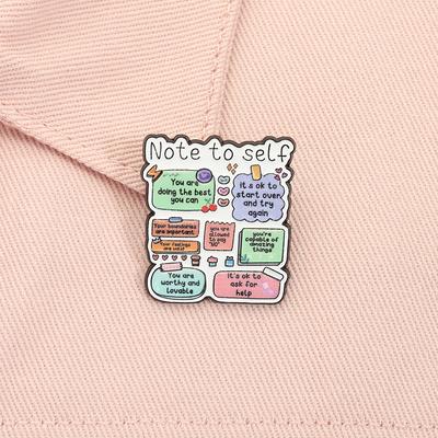 Note To Self Enamel PinKind Encouragement Quote Healing Brooch Lapel Backpack Badge Jewelry Accessories Gift for Friends