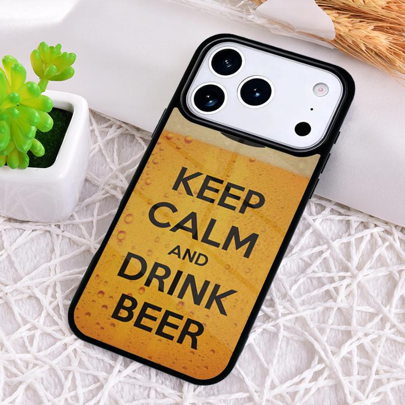 Keep Calm Drink Wine Champagne Phone Case for iPhone 17 Air 16 15 11 12 14 13 Pro Max Shockproof Cover