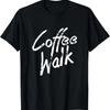 Coffee Walk T-Shirt