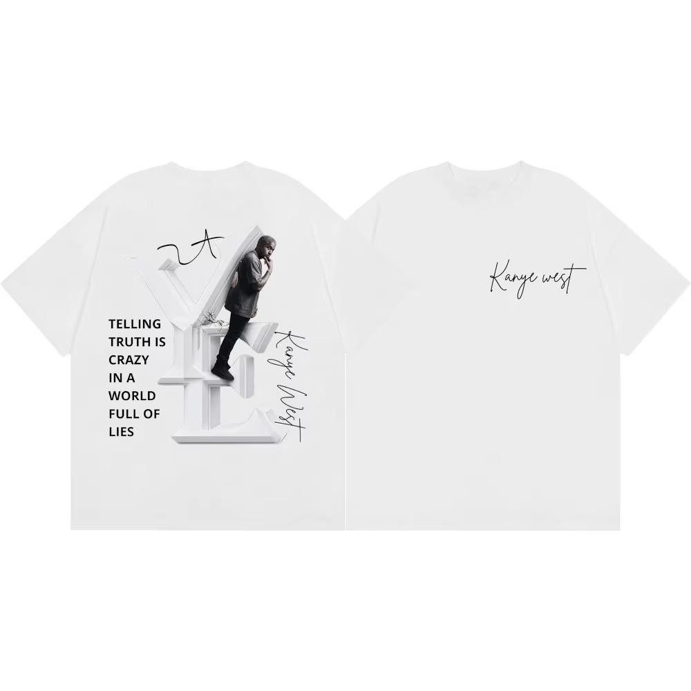 Rapper Kanye West Merch Telling Truth Is Crazy Printed Unisex T Shirt Cotton Mens Womens Popular Fashion HipHop Fan Tshirt