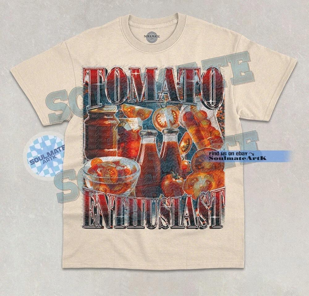 Tomato Enthusiast T-Shirt Funny Tomato Lover Meme Joke Epic Bootleg Unisex Shirt M