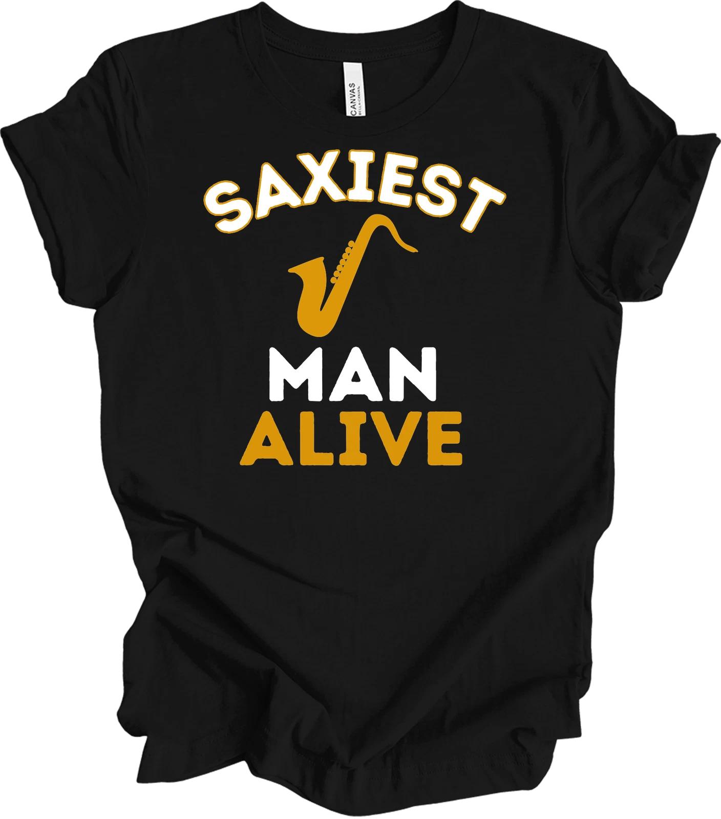 

Saxiest Man Alive Saxophone T shirt for Jazz Lovers 2XL