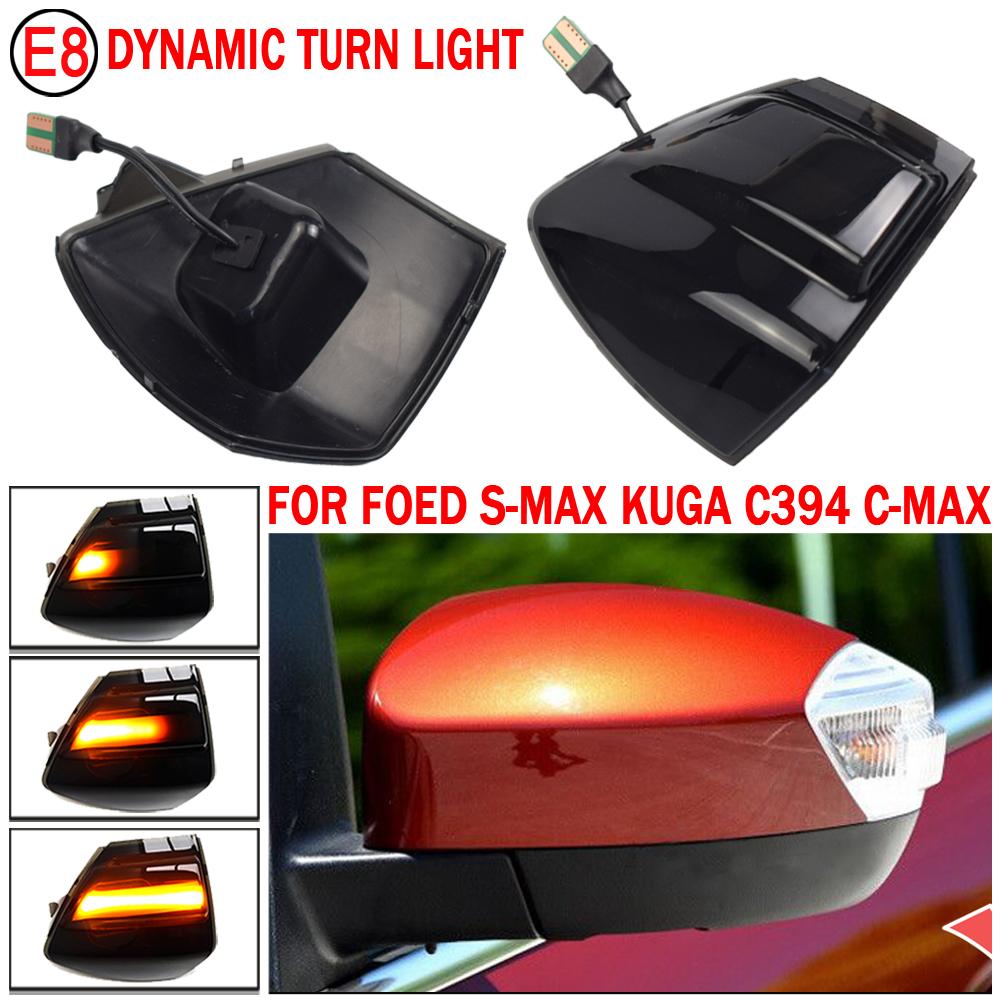 Dynamic Blinker For Ford S-Max 2007 2014 Kuga C394 2008 2012 C-Max 2011 2019 LED Turn Signal Mirror Light