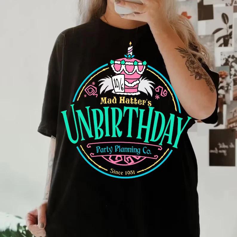 Mad Hatters Unbirthday Party Planning Since 1951 Tshirt Alice In Wonde S