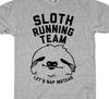 Sloth Running Team...lets Nap Instead Funny T Shirt Tee Run Excercise Lazy Tired