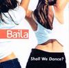 CD BAILA - Shall We Dance  483371828 Zukor Records,  2000 Danse & Électronique US Occasion