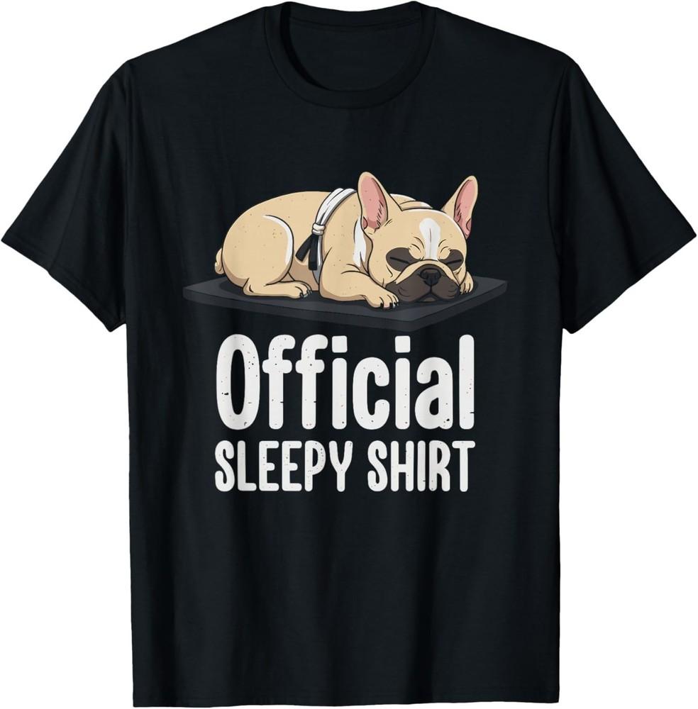 Sleepy French Bulldog Funny Dog Lovers Men Women T-Shirt