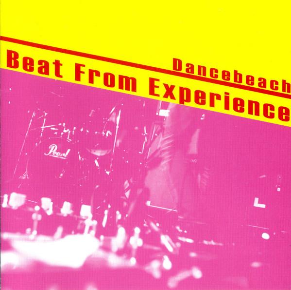

CD DANCEBEACH - Beat From Experience CH123 Less Than TV 2010 Japan Rock Used