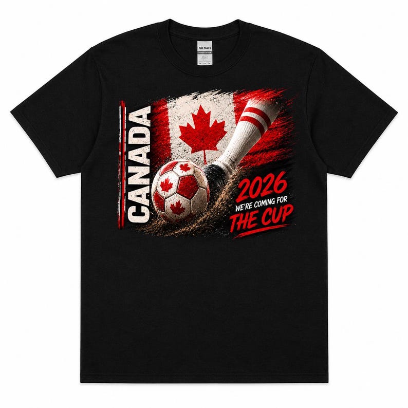 Canada Soccer Kick Off T-Shirt 2026 | We re Coming For The Cup | Team Canada Soccer Shirt | Canadian Football Fan Tee | World Cup 2026 S
