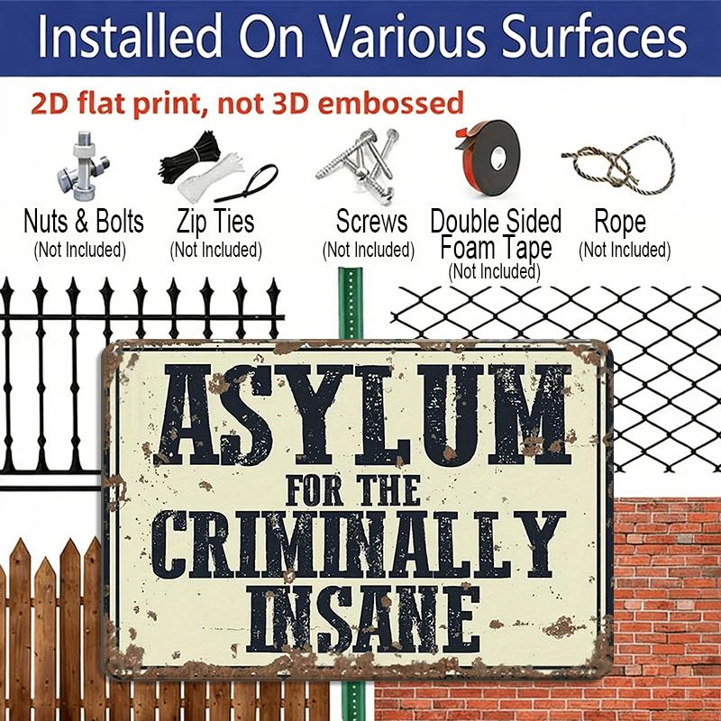 2D Flat, 1pc Vintage Asylum Wall Sign - "Asylum for The Criminally Insane" in Black Letters, Beige Background - Durable Aluminum Metal Horror Decor