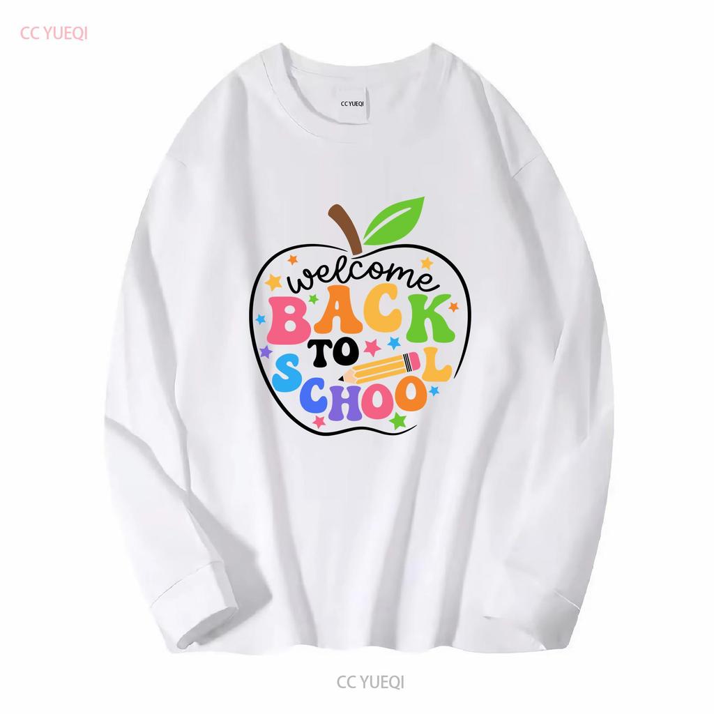 Welcome Back To School T Shirt Cute Teacher First Day Of For Long Or Short Sleeves Vintage Washed Homme Stretched Streetwear