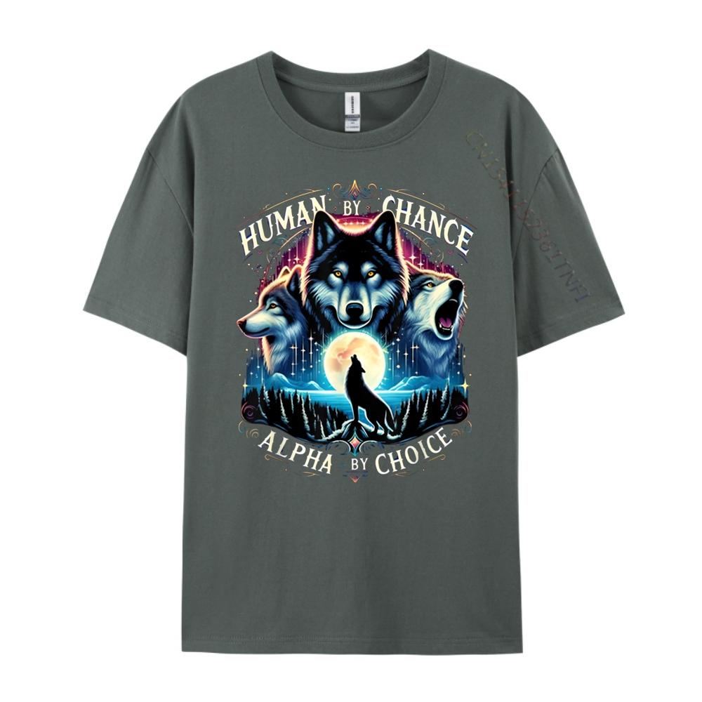 Human By Chance Alpha By Choice Cool Wolves Funny Wolf Meme Anime T Shirts Halloween Tee Shirt