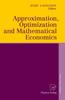 Het Boek Approximation, Optimization and Mathematical Economics