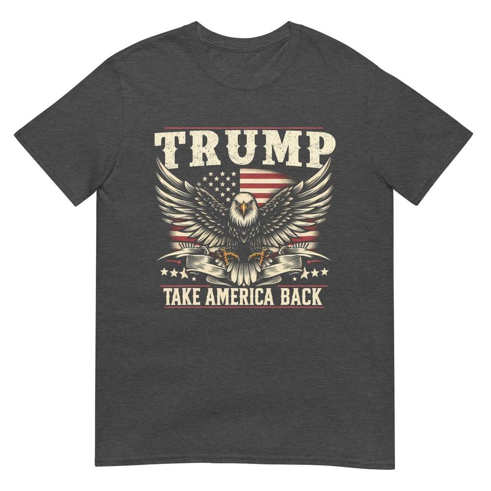 Trump 2024 Usa Flag Take America Back Eagle American Flag Tshirt