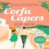 Corfu Capers by Joy Skye Paperback Book 9781036703912