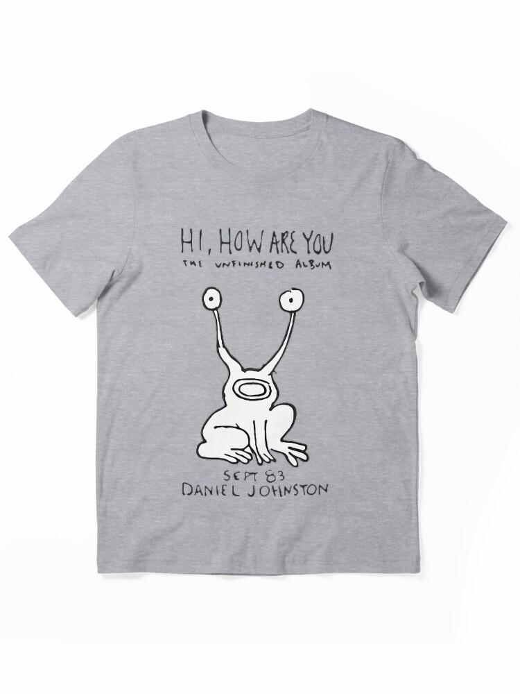 Aaahh!!! Real Monsters Daniel Johnston Hi How Are You Album Essential Unisex T-Shirt