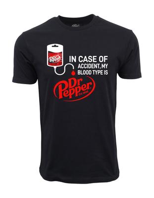 Dr Pepper My Blood Type Is Dr Pepper T Shirt
