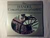 LP Record HANDEL ORCHESTRA DEL FESTIVAL HAND  Concerti Grossi Op. 6 N. 91012 894071ZKY FONTANA 1969 Italy Classical Used
