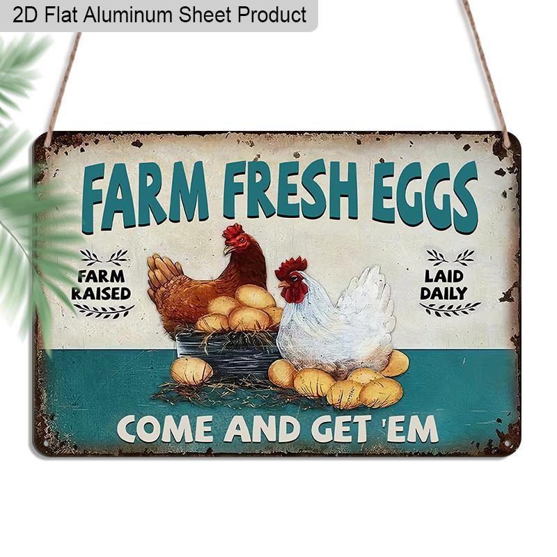 

2D Flat 1pc Vintage Aluminum Sign Farm Fresh Eggs Come and Get Em Retro Farm Chicken Wall Decor Plaque for Home Kitchen Chicken Coop 20*30cm