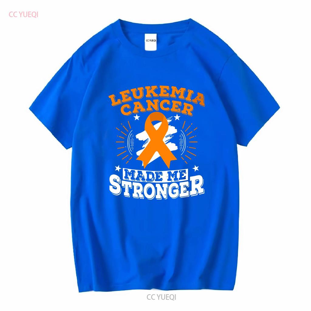 Leukemia Cancer Made Me Stronger T Shirt vintage Washed Breathable streetwear Comfortable Casual Top For Everyday Wear