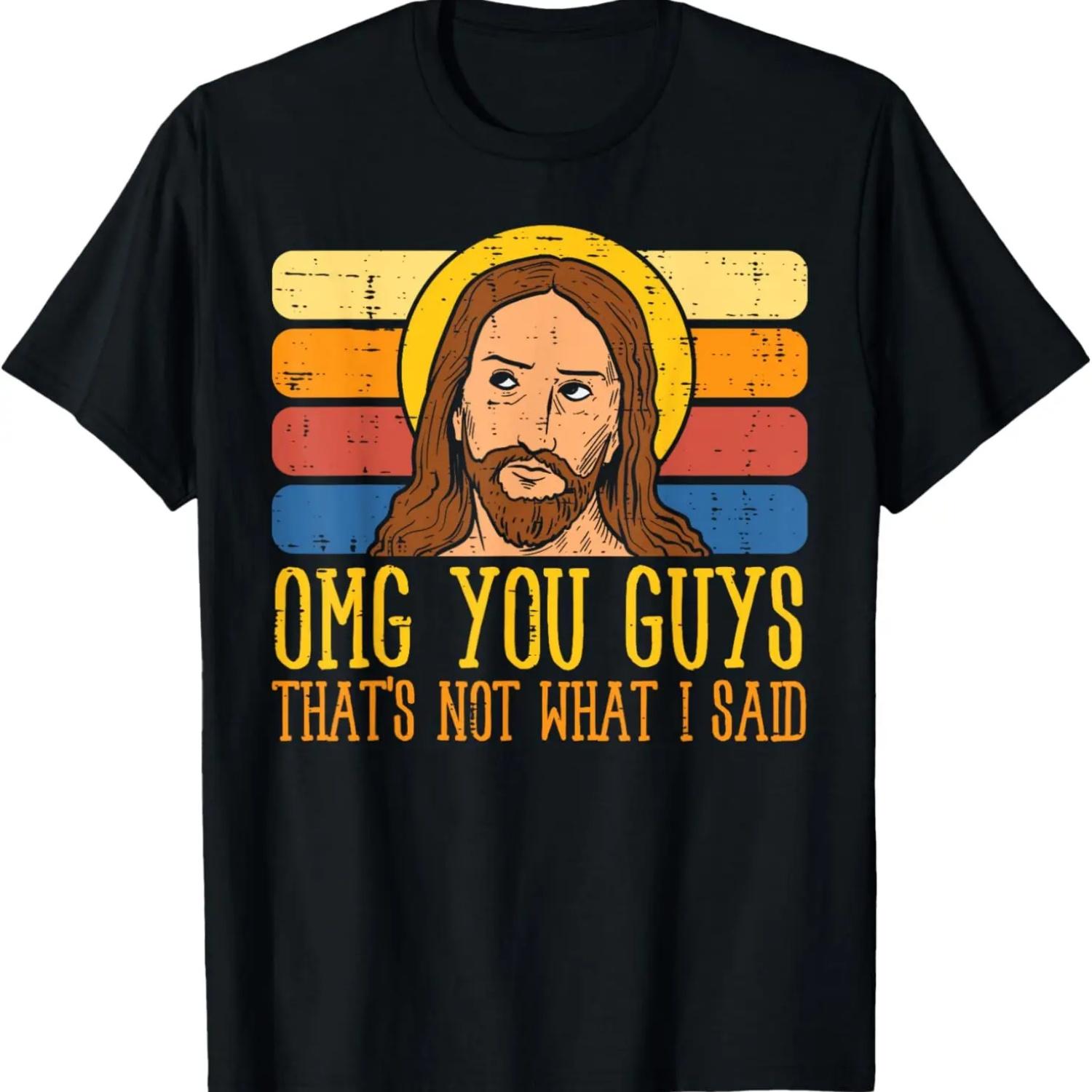 

Jesus Thats Not What Said Religious God Christian Men Women T-Shirt XXXXXL чорний
