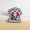 Hang In There It Gets Worse Enamel Pins Vintage Retro 80's Brooch Lapel Badges Punk Sarcasm Jewelry Gift for Friends