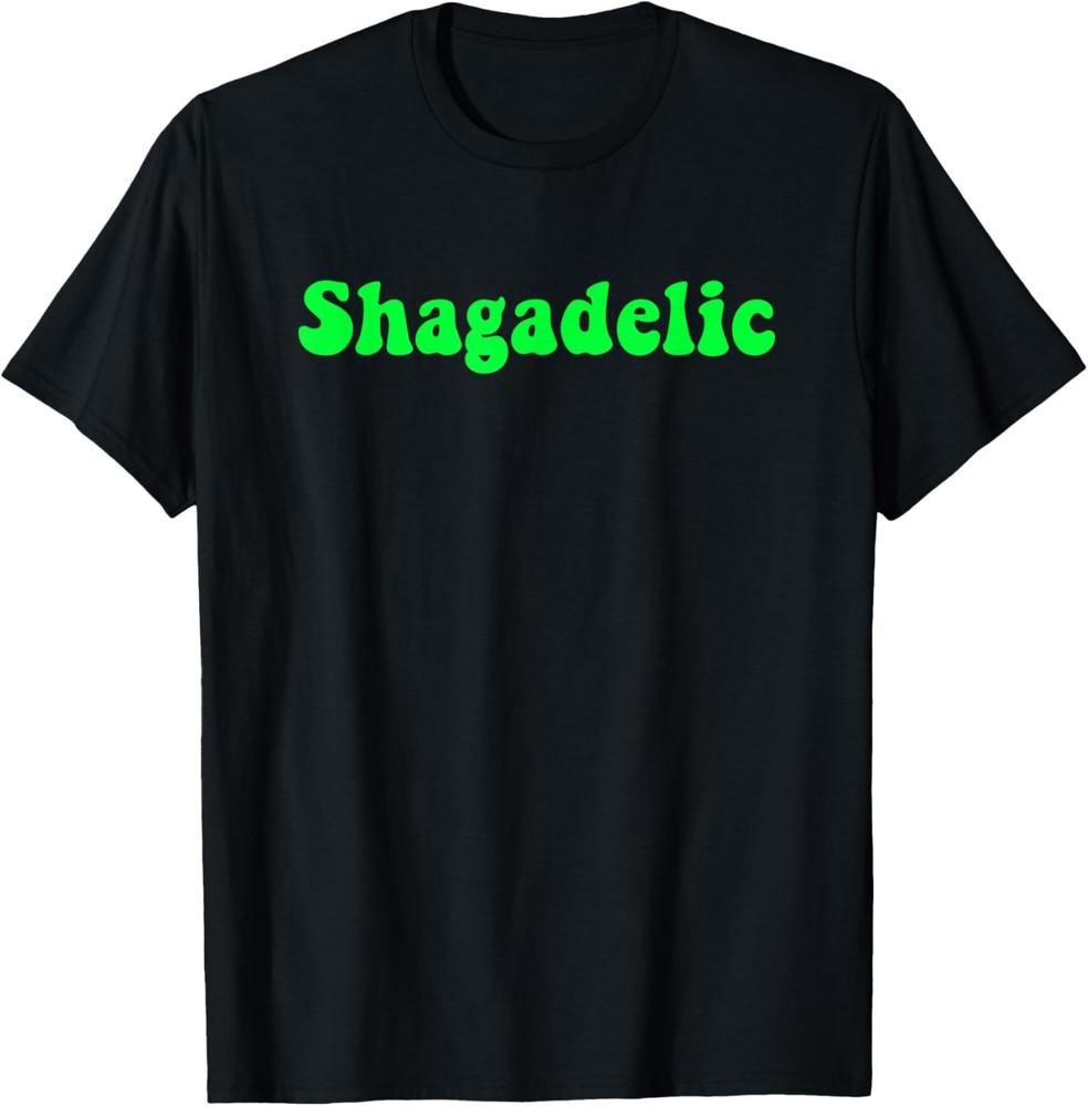 Shagadelic 70 s Saying Decade T-Shirt Unisex T-Shirt S