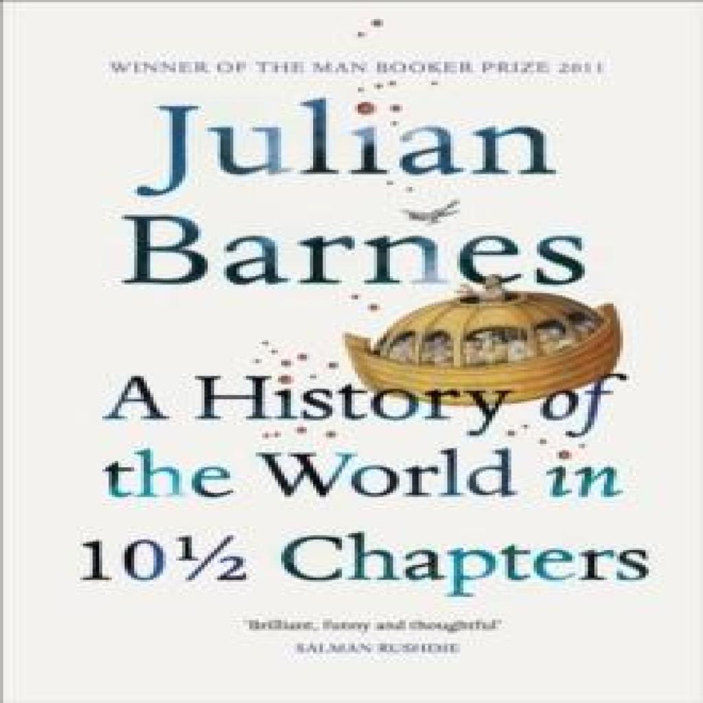 A History of the World In 10 12 Chapters by Julian Barnes Paperback Book 9780099540120
