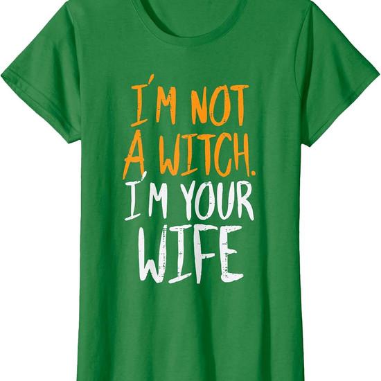 I'm With The Witch/I'm Not A Witch Your Wife Print Halloween Shirt Women Men Short Sleeve Spooky Season Couple Matching T-shirts
