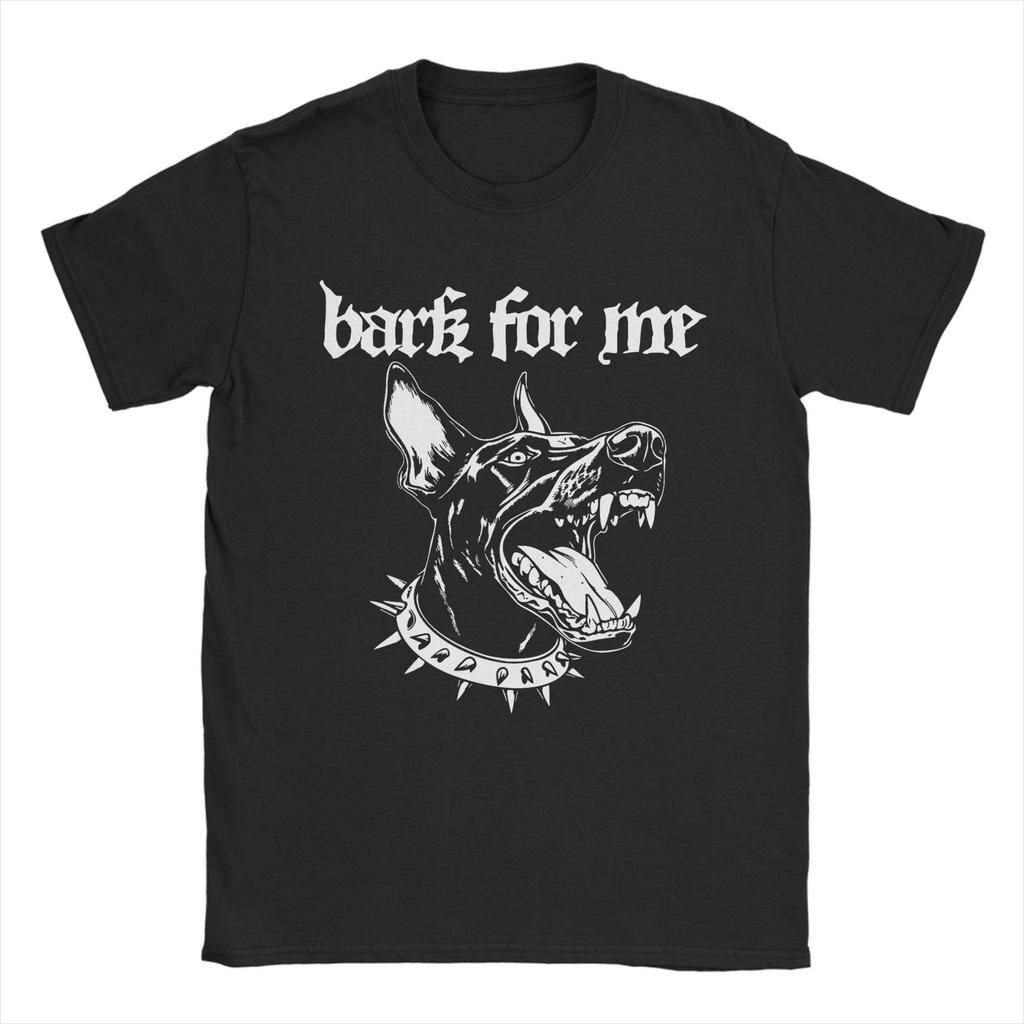 Bark for Me Fierce Doberman Blackletter Aesthetic Dog Lover Mens T Shirts Awesome Tees Short Sleeve Round Collar TShirt Cotton