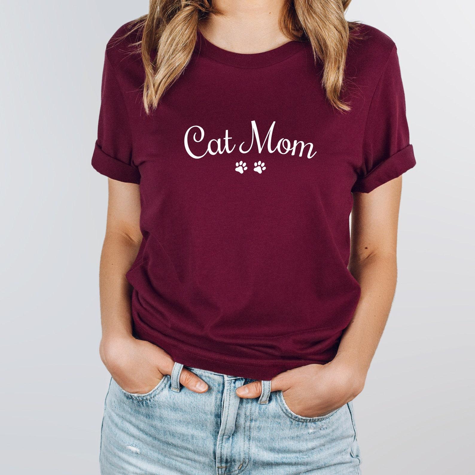 Cat Mom Shirt | Cat Mama Shirt | Cat Lover Gift | Funny Cat Mommy Shirt | Cat Parent Unisex Tee 4XL