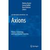 Axions: Theory, Cosmology, and Experimental Searches (Lecture Notes In Physics, 741)