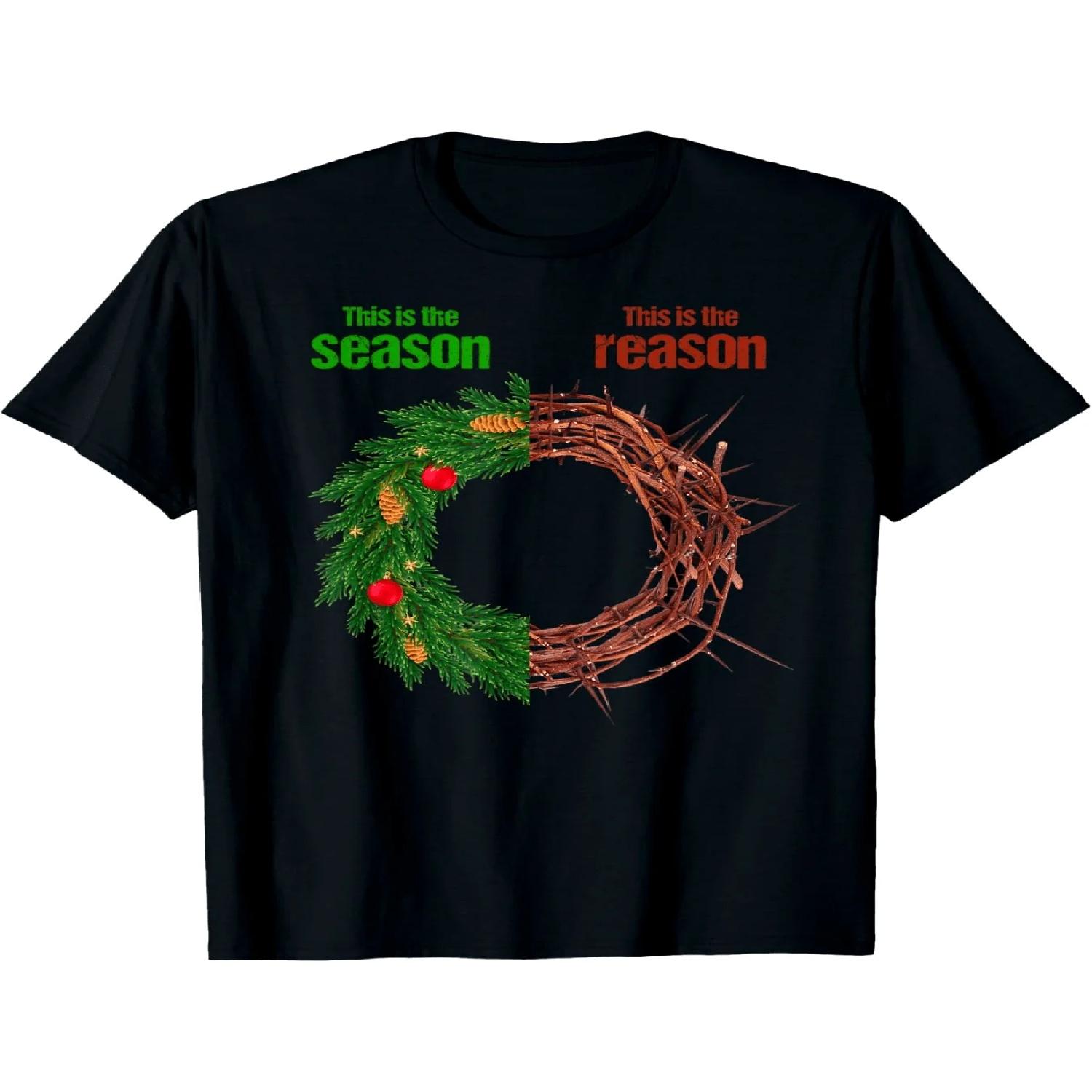 Christian Christmas T-Shirt - This Is The Season This Is The Reason Fashion Tshirt Round Neck Short Sleeve S
